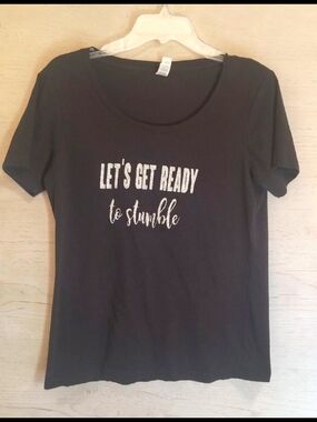 Anvil Black Tee with Silver "Let's Get Ready to Stumble" Graphic